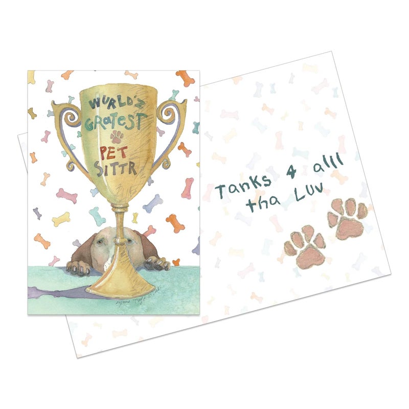 Dog Speak World's Greatest Pet Sitter Greeting Card â€“ â€œWurld'z Gratest Pet Sitterâ€ â€“ Thank You Card with Dog Paws and Envelope â€“ 4.75" x 6.75" â€“ Appreciation Card for Sitters - Image 3